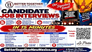 Better Together New Mexico to host "candidate job interviews" in Las Cruces